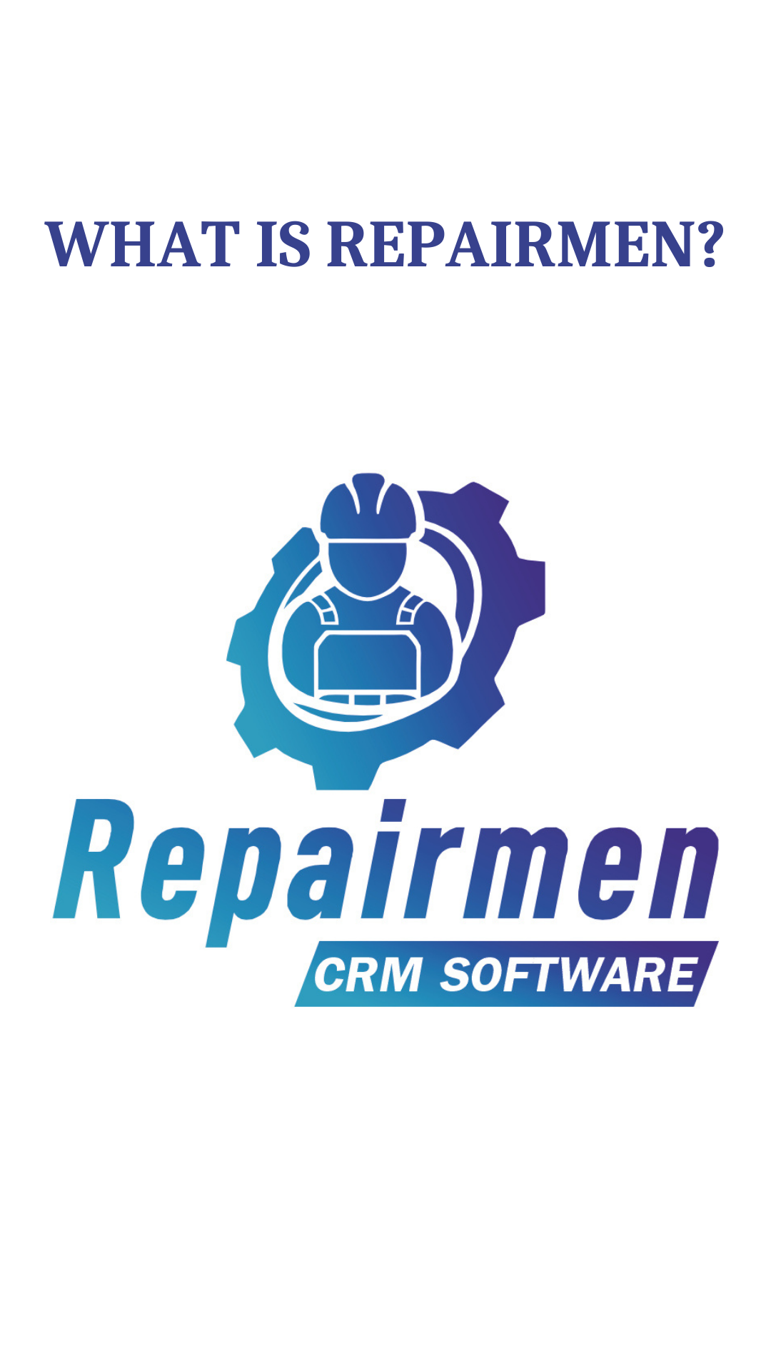 What is Repairmen? Garage Management Software Explained